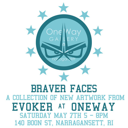 braver faces evoker oneway gallery